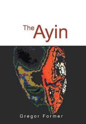 The Ayin (Hardback)