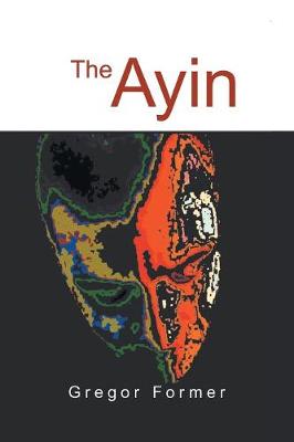 The Ayin (Paperback)