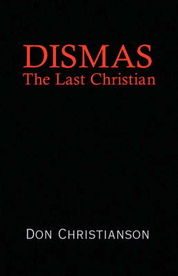 Dismas (Paperback)