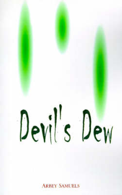 Devil's Dew (Paperback)