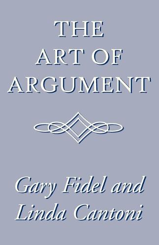 The Art of Argument (Paperback)