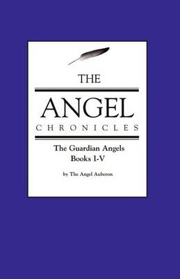 The Angel Chronicles (Paperback)