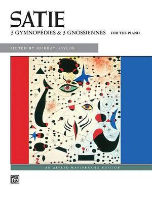 Alfred Publishing Co Inc.,U.S. Three Gymnopedies & Three Gnossiennes
