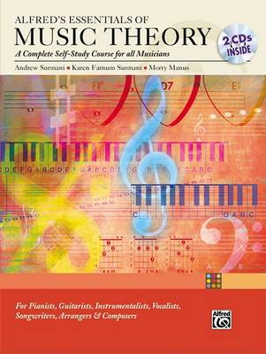 Alfred's Essentials of Music Theory Complete Self Study Guide: A Complete Self-study Course for All Musicians