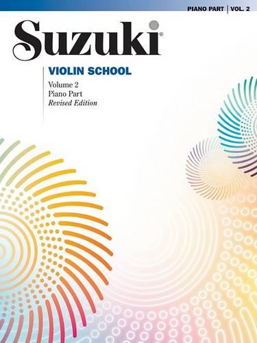 Alfred Publishing Co Inc.,U.S. Suzuki Violin School 2 - Piano Acc. (Revised)