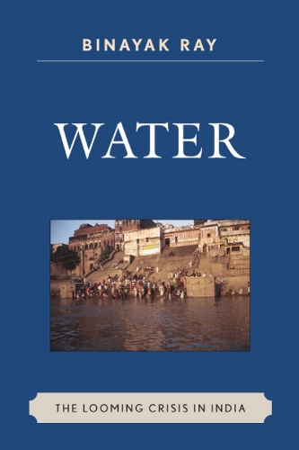 Water: The Looming Crisis in India - AsiaWorld (Paperback)