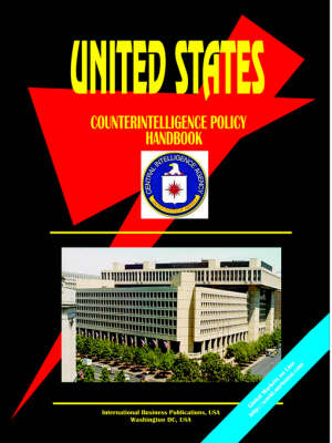 US Counterintelligence Policy Handbook (Paperback)