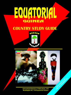 Equatorial Guinea Country Study Guide (Paperback)