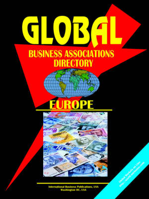 Global Business Associations Directory: Europe (Paperback)
