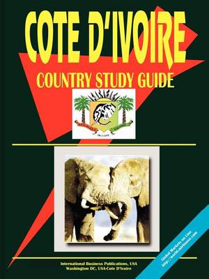Cote D'Ivoire Country Study Guide (Paperback)