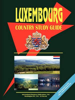 Luxembourg Country Study Guide (Paperback)