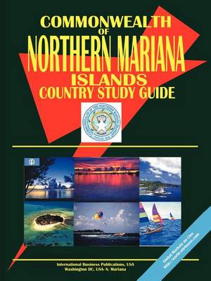 Northern Mariana Islands Country Study Guide (Paperback)