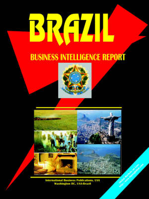 Brazil Business Intelligence Report (Paperback)