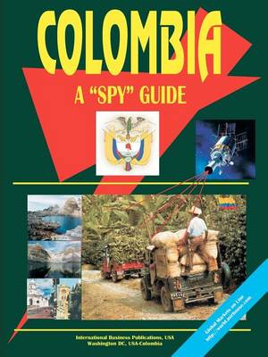 Colombia a Spy Guide (Paperback)