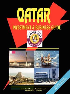 Qatar Investment and Business Guide (Paperback)