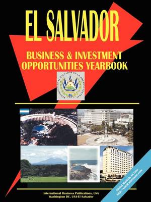 El Salvador Business and Investment Opportunities Yearbook (Paperback)