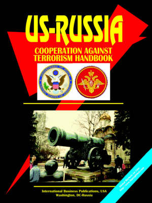 Us-Russia Cooperation Against Terrorism Handbook (Paperback)