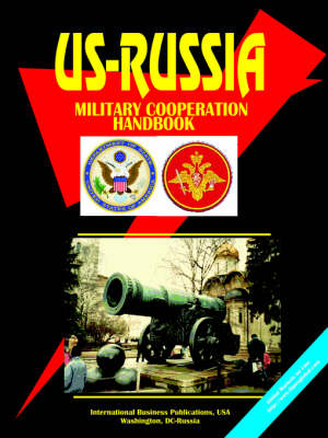 Us-Russia Military Cooperation Handbook (Paperback)