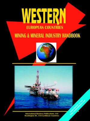 Western European Countreis Mining and Mineral Industry Handbook (Paperback)
