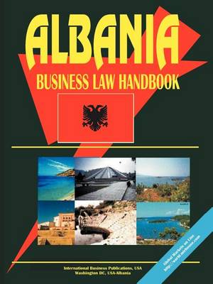 Albania Business Law Handbook (Paperback)