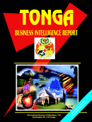 Tonga Business Intelligence Report (Paperback)