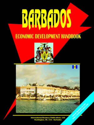Barbados Economic Development Handbook (Paperback)