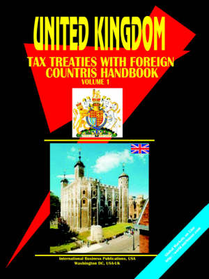 UK Income Tax Treaties with Foreign Countries Handbook (Paperback)