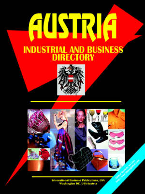 Austria Industrial and Business Directory (Paperback)