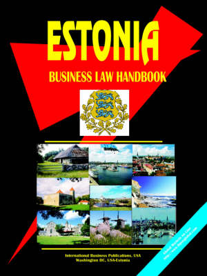 Estonia Business Law Handbook (Paperback)