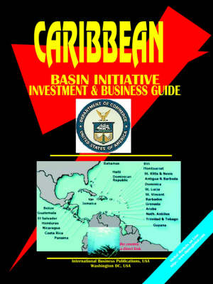 Caribbean Basin Initiative Investment and Business Guide (Paperback)