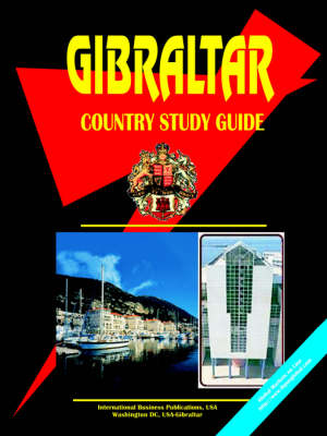 Gibraltar Country Study Guide (Paperback)