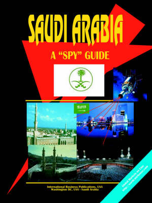 Saudi Arabia a Spy Guide (Paperback)