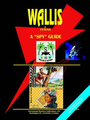 Wallis & Futuna a Spy Guide (Paperback)
