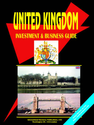 UK Investment and Business Guide (Paperback)