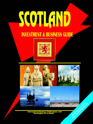Scotland Investment and Business Guide (Paperback)