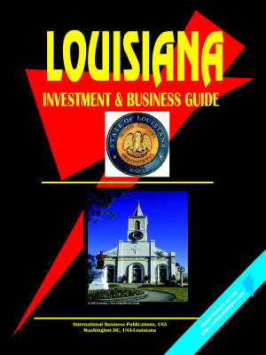 Louisiana Investment & Business Guide (Paperback)