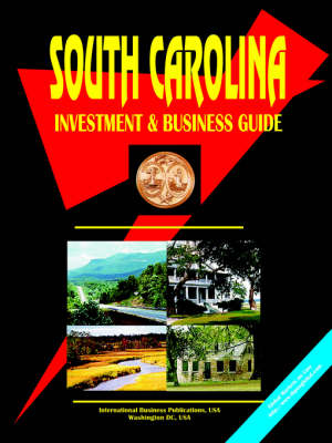 South Carolina Investment and Business Guide (Paperback)
