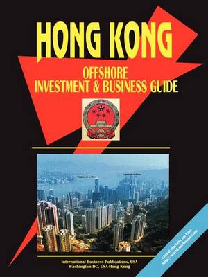Hong Kong Offshore Investment and Business Guide (Paperback)
