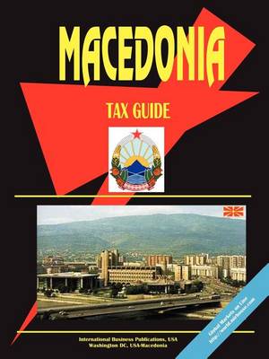 Macedonia Tax Guide (Paperback)
