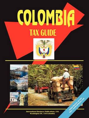 Colombia Tax Guide (Paperback)