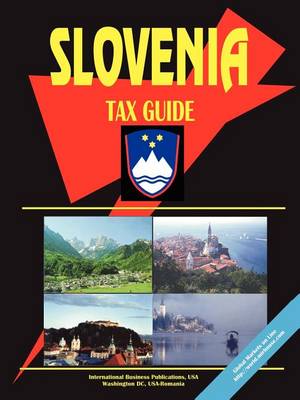 Slovenia Tax Guide (Paperback)