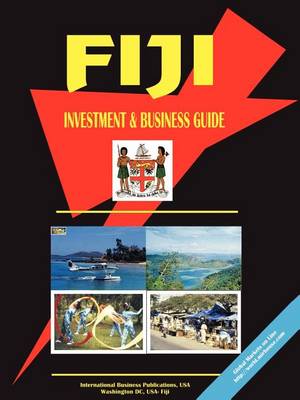 Fiji Investment & Business Guide (Paperback)