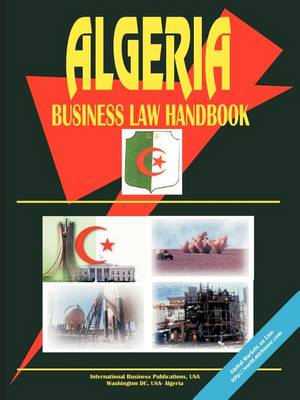 Algeria Business Law Handbook (Paperback)