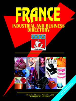 France Industrial and Business Directory (Paperback)