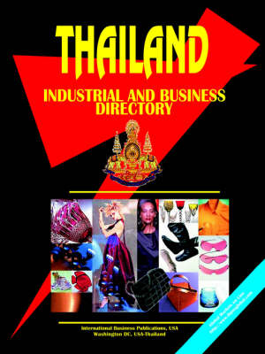 Thailand Industrial and Business Directory (Paperback)
