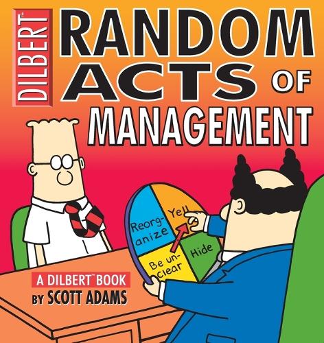 Random Acts of Management - Dilbert Books (Paperback Andrews McMeel) (Paperback)