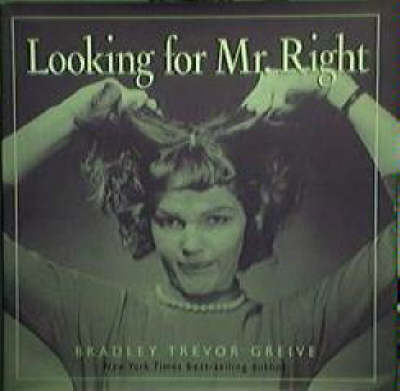 Looking for Mr. Right (Hardback)