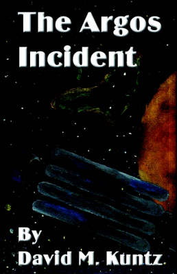 The Argos Incident (Paperback)