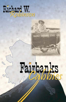 Fairbanks Cabbies (Paperback)