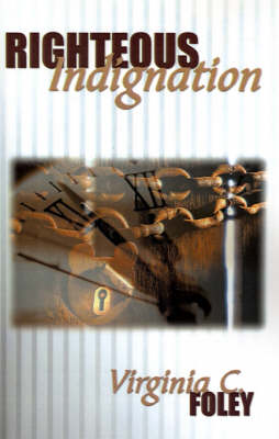 Righteous Indignation (Paperback)